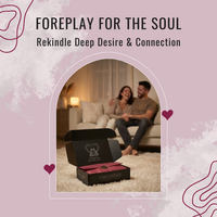 Rekindle desire and connection with great emotional intimacy