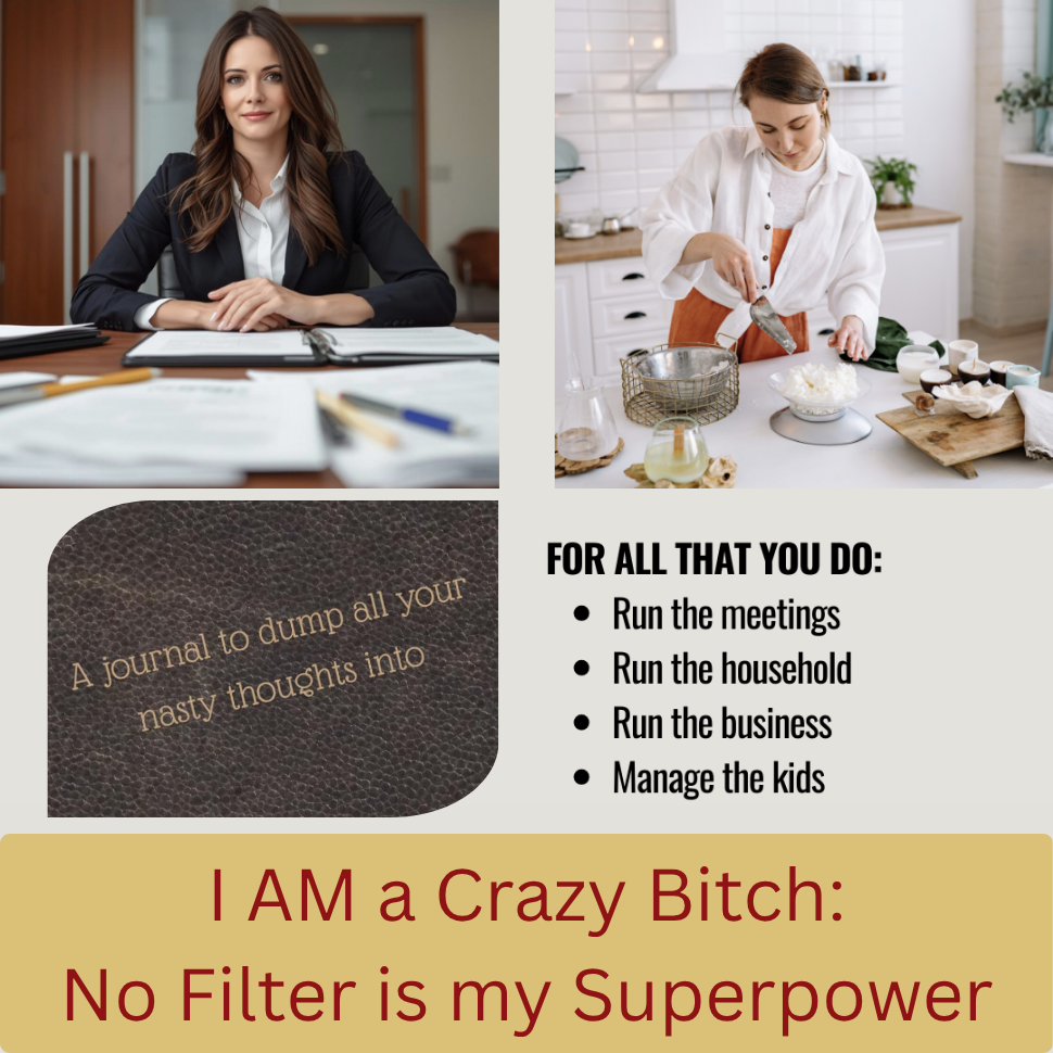 I am a Crazy Bitch Journal - On Demand