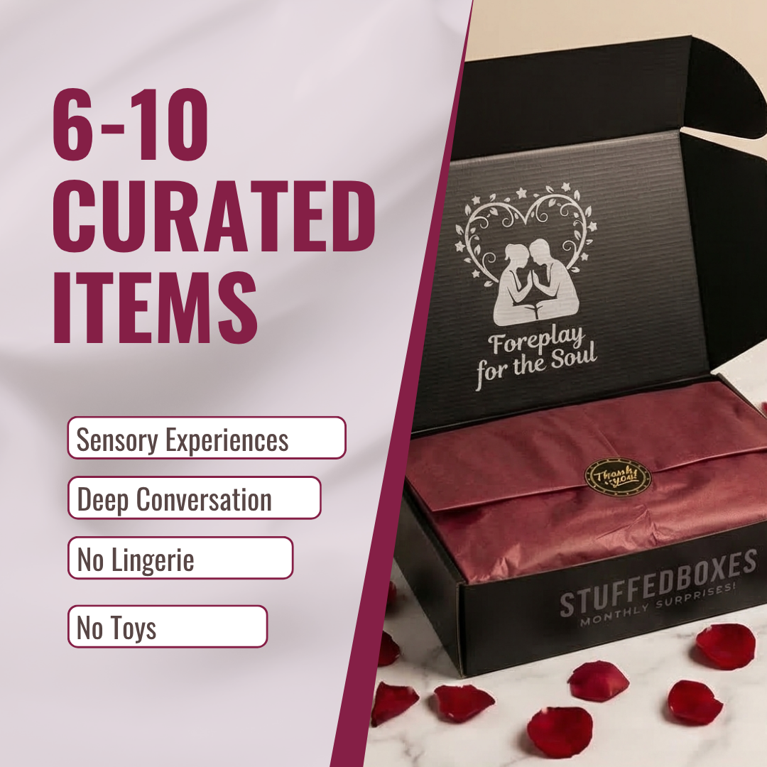 Foreplay for the Soul comes with 6-10 curated items that bring sensory experiences and deep converstion.