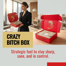 Crazy Bitch Box: Strategic Fuel to stay sharp, sane, and in control.
