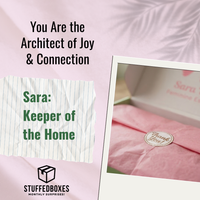 You are the architect of joy and connection. The keeper of the home.